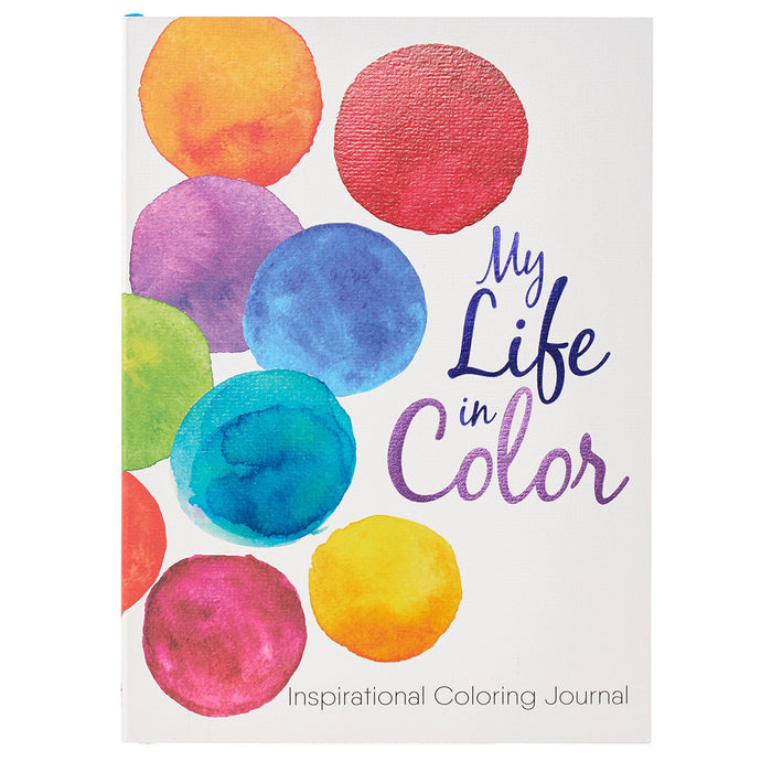 My Life in Color: Inspirational Coloring Journal